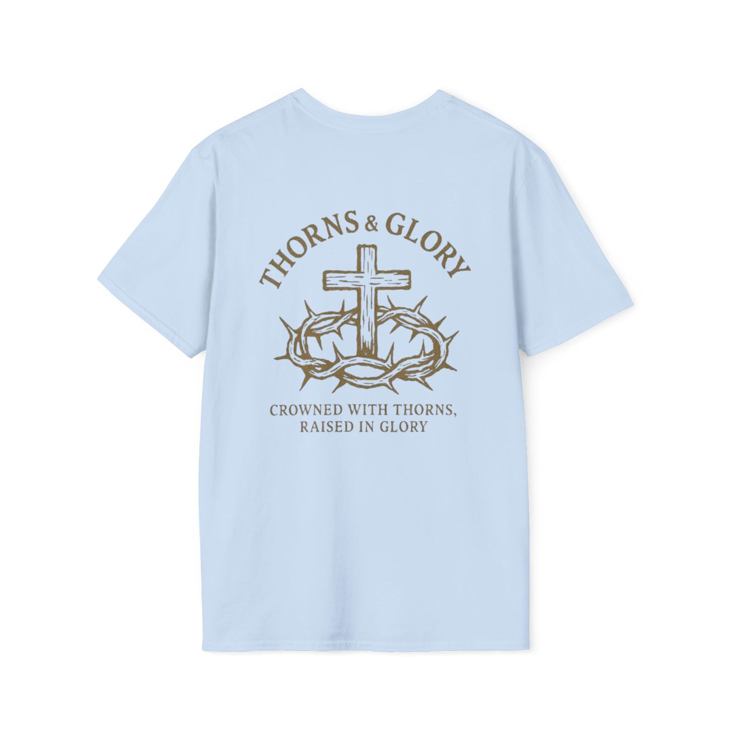 Thorns & Glory T-Shirt