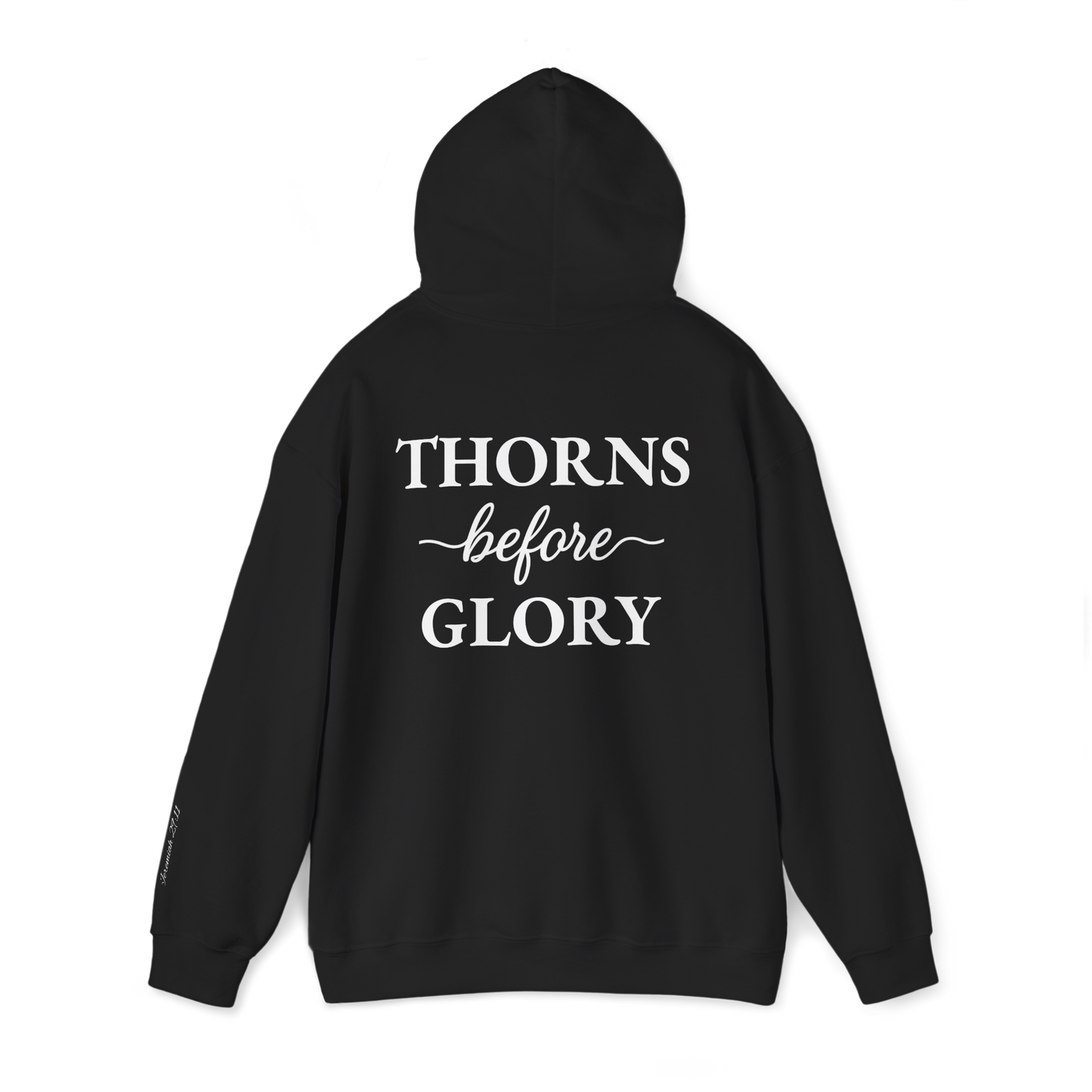 Cursive Thorns Before Glory Hoodie