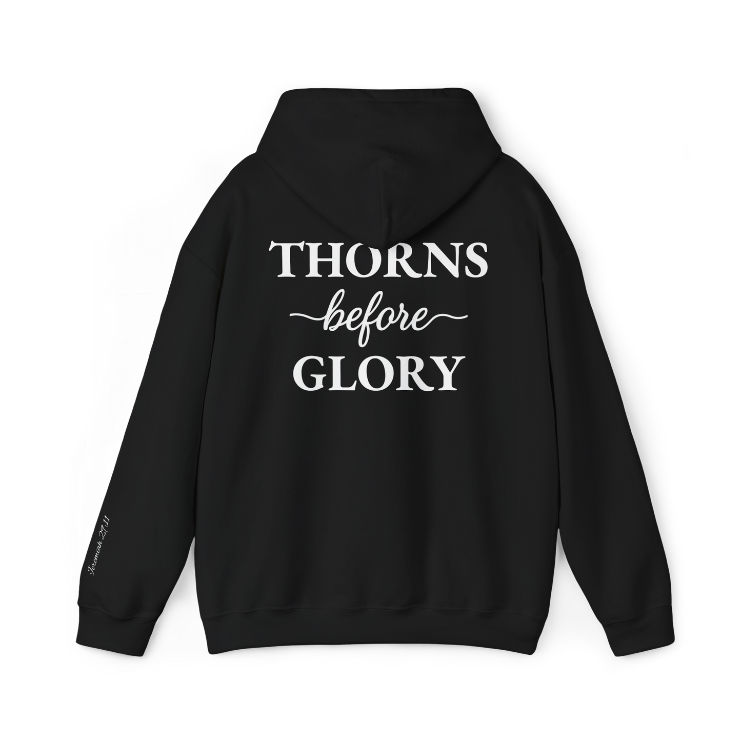 Cursive Thorns Before Glory Hoodie