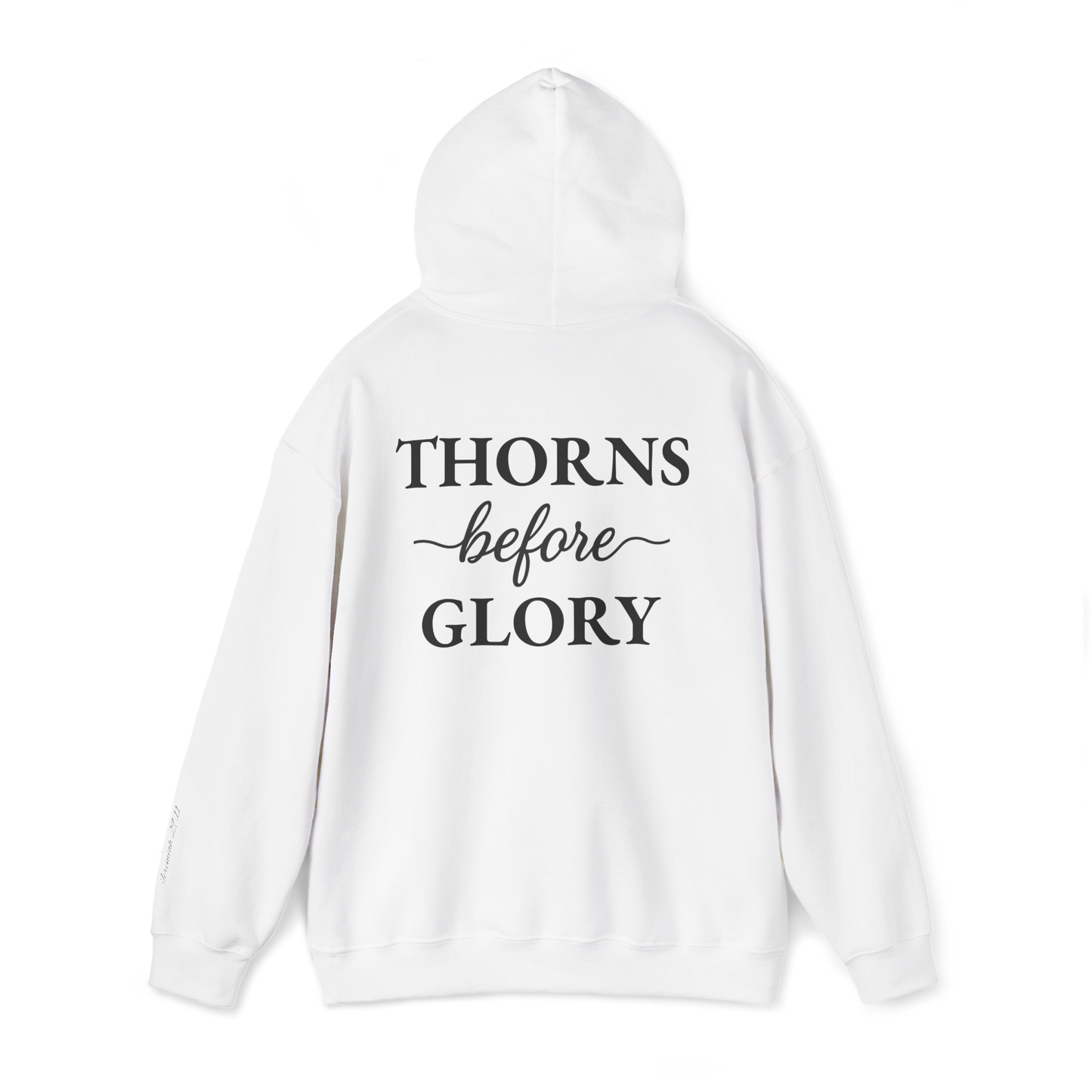 Cursive Thorns Before Glory Hoodie