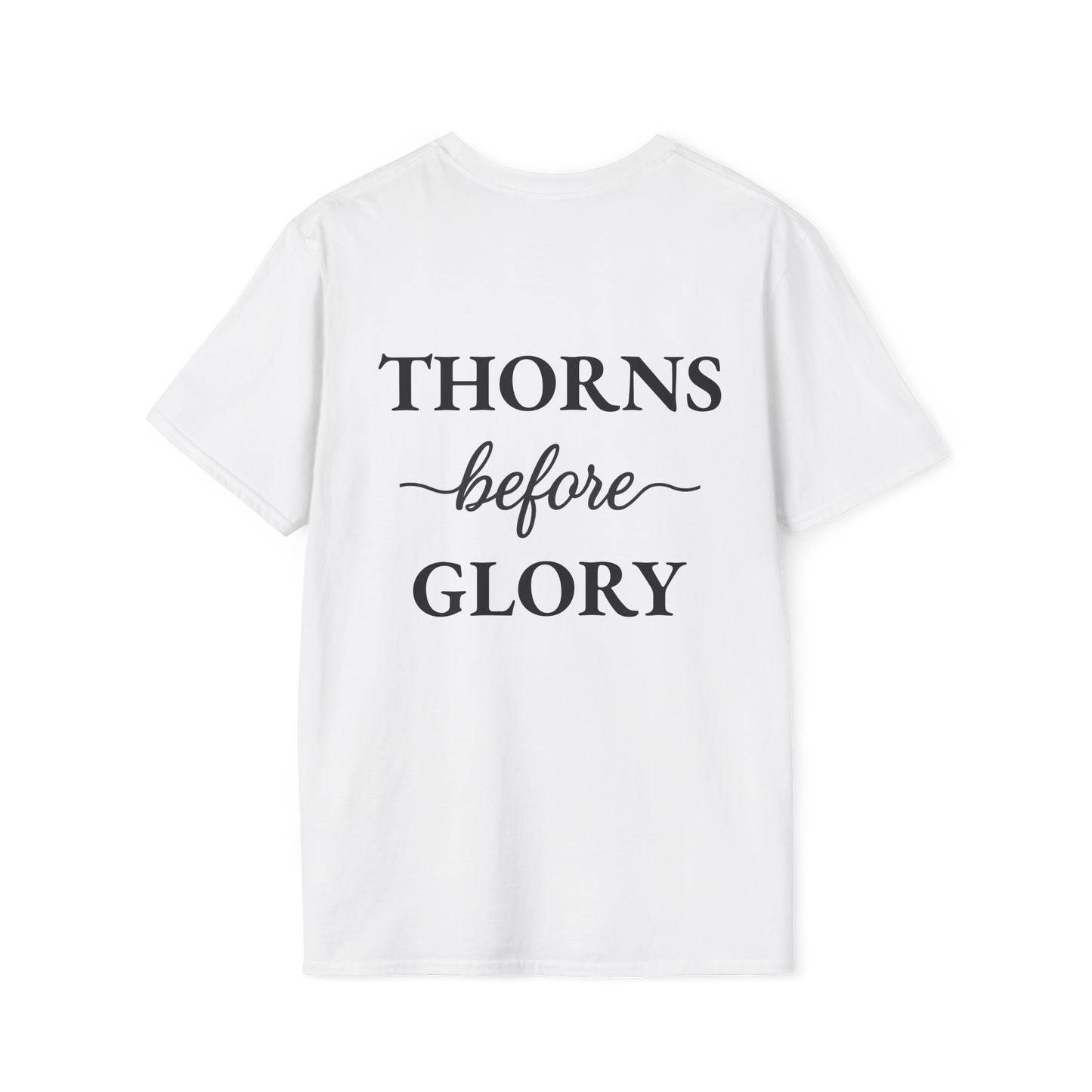 Cursive Thorns Before Glory T-Shirt