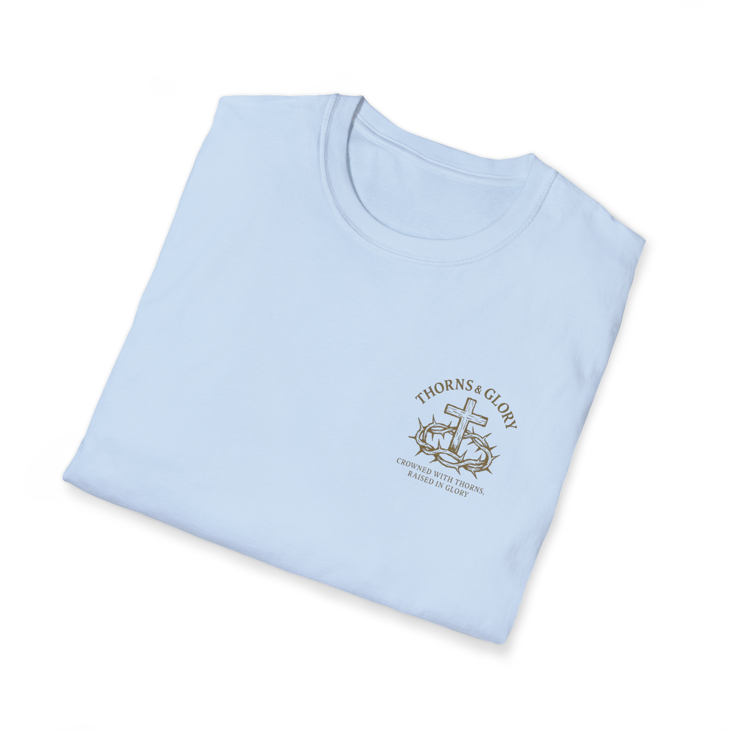 Thorns & Glory T-Shirt