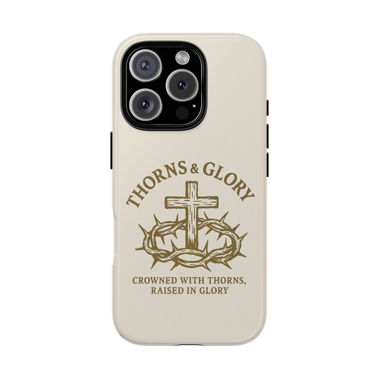 Thorns & Glory Phone Case